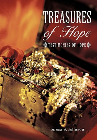 Kniha Treasures of Hope Teresa S Johnson