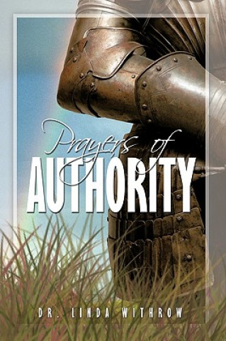 Книга Prayers of Authority Dr Linda Withrow