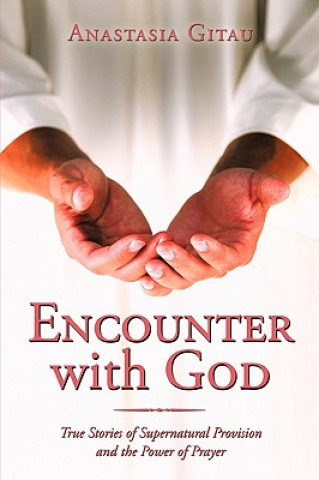 Kniha Encounter with God Anastasia Gitau