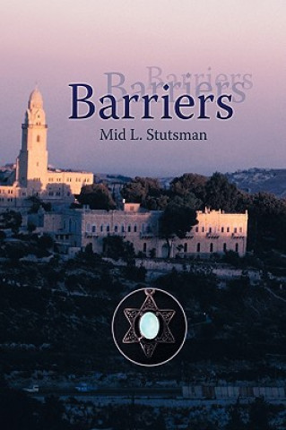 Kniha Barriers Mid L. Stutsman