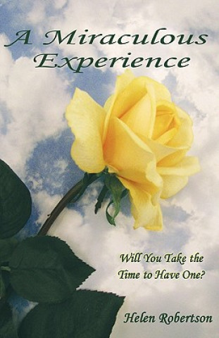 Buch Miraculous Experience Helen Robertson