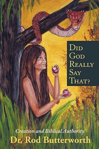 Book Did God Really Say That? Rod Butterworth