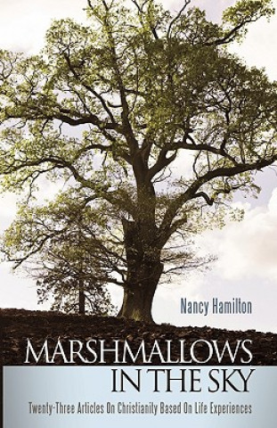 Livre Marshmallows In The Sky Nancy Hamilton