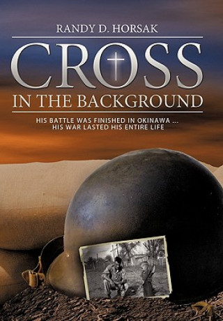 Book Cross in the Background Randy D. Horsak