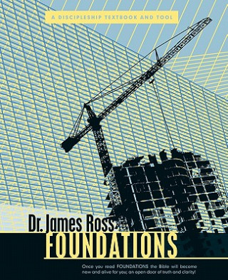 Kniha Foundations Dr. James Ross
