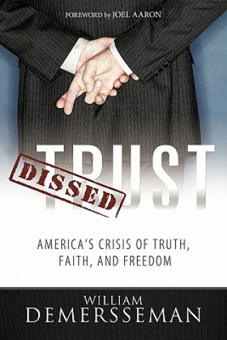Kniha Dissed Trust William DeMersseman
