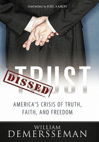 Kniha Dissed Trust William DeMersseman