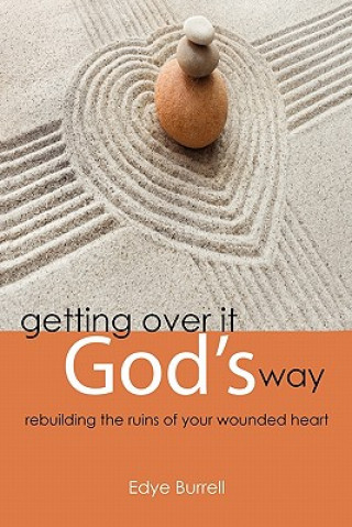 Kniha Getting Over it God's Way Edye Burrell