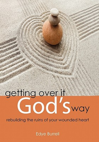 Książka Getting Over it God's Way Edye Burrell