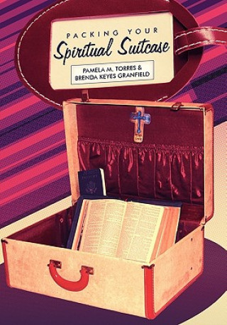 Książka Packing Your Spiritual Suitcase Brenda Keyes Granfield