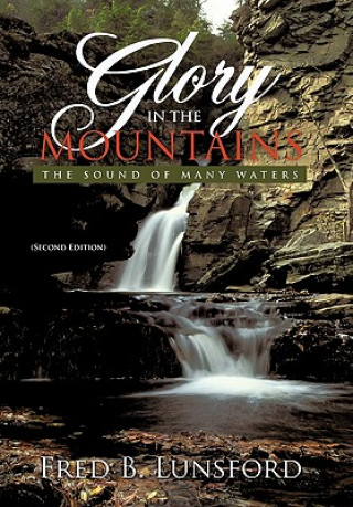 Livre Glory in the Mountains Fred B. Lunsford