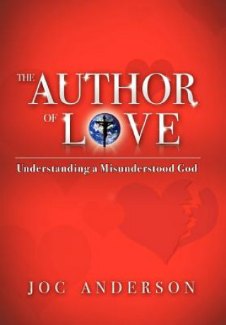 Kniha Author of Love Joc Anderson PsyD.