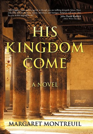 Book His Kingdom Come Margaret Montreuil