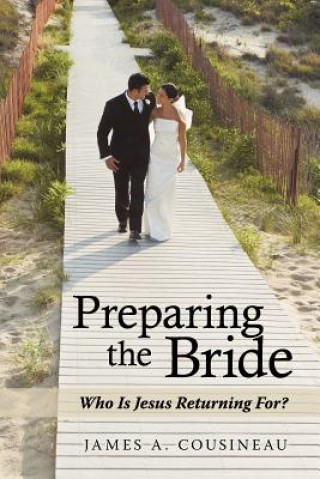 Knjiga Preparing the Bride James A. Cousineau