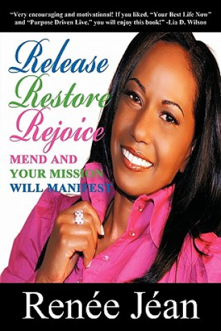 Книга Release Restore Rejoice Renee Jean