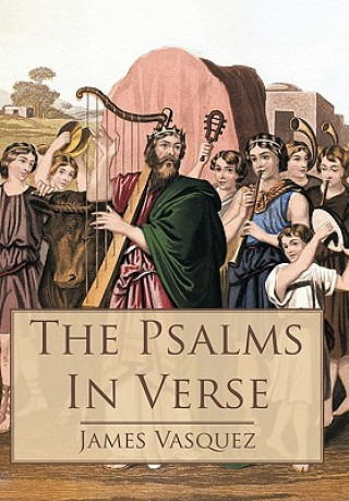 Libro Psalms - In Verse James Vasquez