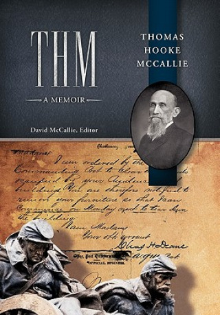 Buch THM A Memoir David McCallie Editor