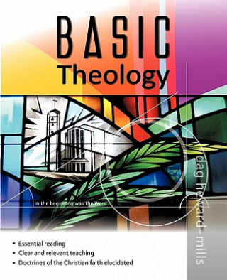 Kniha Basic Theology Dag Heward-Mills