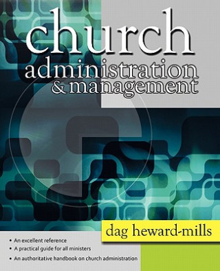 Kniha Church Administration and Management Dag Heward-Mills