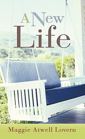 Книга New Life Maggie Atwell Lovern