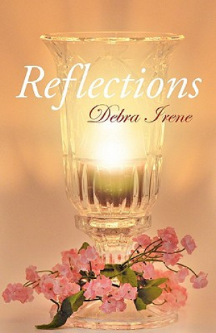 Buch Reflections Debra Irene