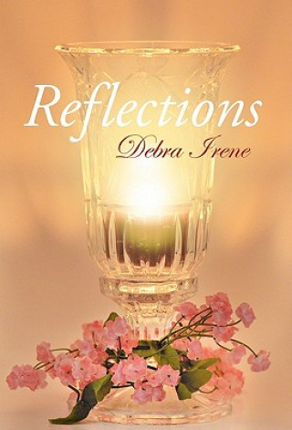 Buch Reflections Debra Irene