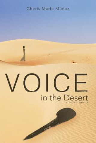 Kniha Voice in the Desert Cheris Marie Munoz