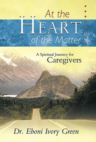 Book At the Heart of the Matter Dr. Eboni Ivory Green