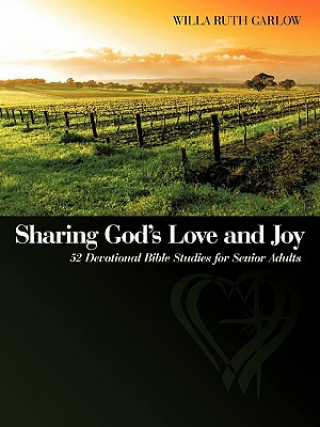 Carte Sharing God's Love and Joy Willa Ruth Garlow