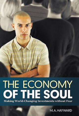 Kniha Economy of the Soul M.A. Hayward