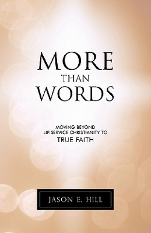 Book More Than Words Jason E. Hill