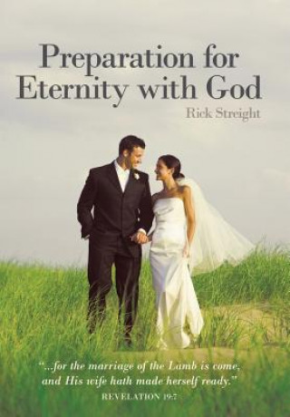 Libro Preparation for Eternity with God Rick Streight