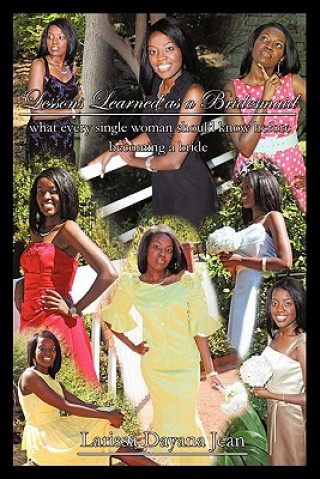 Boek Lessons Learned as a Bridesmaid Larissa Dayana Jean
