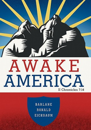 Kniha Awake America Barlane Ronald Eichbaum