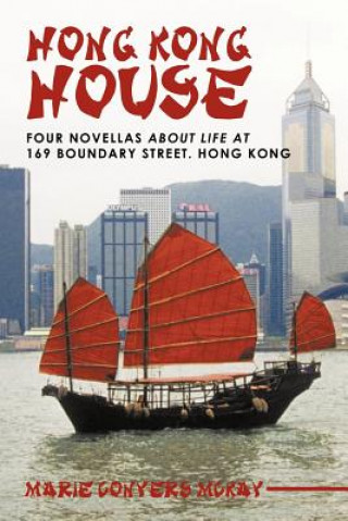 Kniha Hong Kong House Marie Conyers McKay