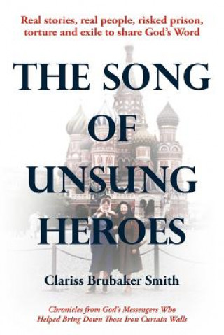 Book Song of Unsung Heroes Clariss Brubaker Smith