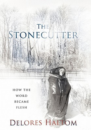 Книга Stonecutter Delores Haltom