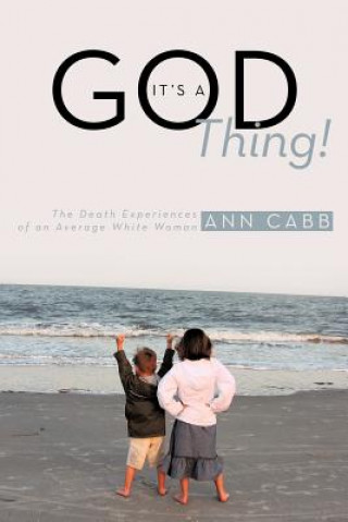 Buch It's a GOD Thing! Ann Cabb