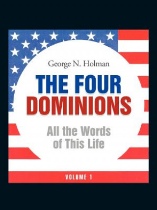 Książka Four Dominions George N. Holman