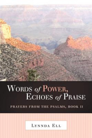 Kniha Words of Power, Echoes of Praise Lynnda Ell