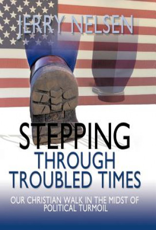 Book Stepping Through Troubled Times Jerry Nelsen