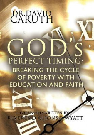 Libro God's Perfect Timing Dr. David D. Caruth