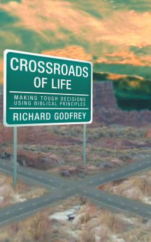 Kniha Crossroads of Life Richard Godfrey