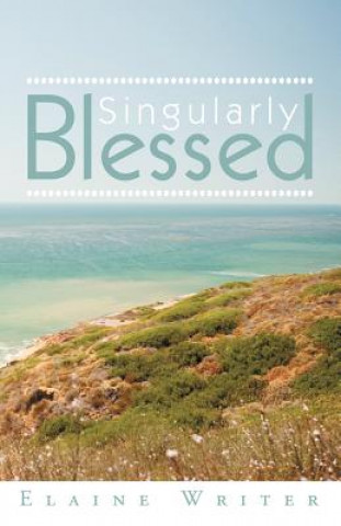 Buch Singularly Blessed Elaine Writer