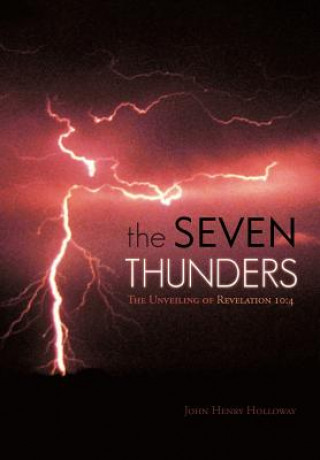 Kniha Seven Thunders John Henry Holloway