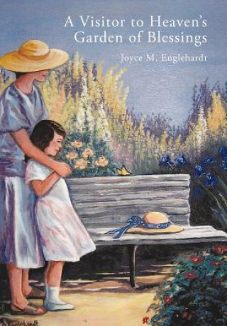 Carte Visitor to Heaven's Garden of Blessings Joyce M. Englehardt