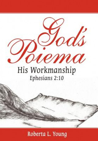 Книга God's Poiema Roberta L. Young