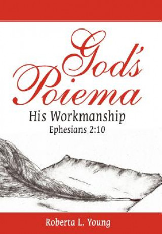 Livre God's Poiema Roberta L. Young