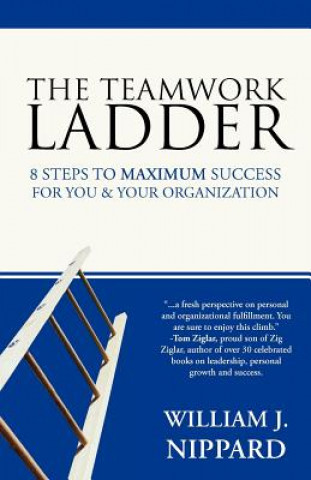 Книга Teamwork Ladder William J. Nippard