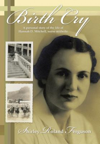 Kniha Birth Cry Shirley Roland Ferguson